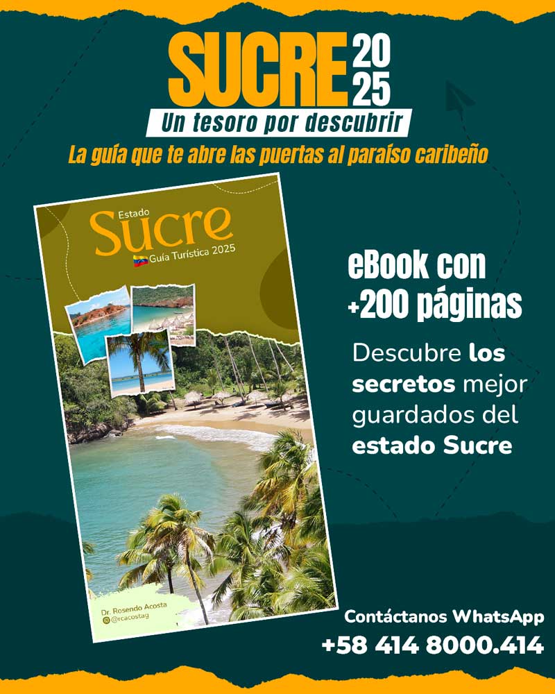 Guía Turística del Estado Sucre Guía Turística del Estado Sucre